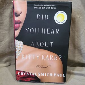Did You Hear About Kitty Karr? by Crystal Smith Paul hardcover novel book